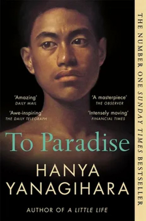 To Paradise. From the Author of A Little Life wer. angielska
