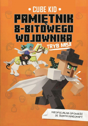 Pamiętnik 8-bitowego wojownika: Tryb Misji