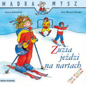 Zuzia jeździ na nartach Mądra Mysz