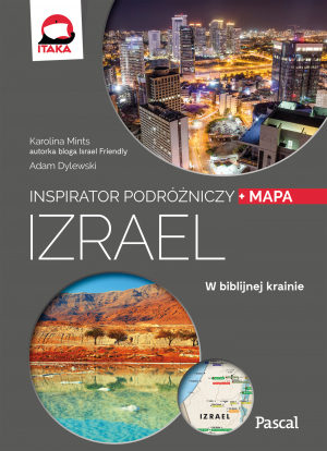 Izrael inspirator podróżniczy