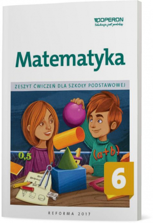 Matematyka zeszyt ćwiczeń dla kalsy 6 szkoły podstawowej