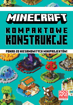 Kompaktowe konstrukcje. Minecraft