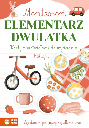 Elementarz dwulatka. Montessori