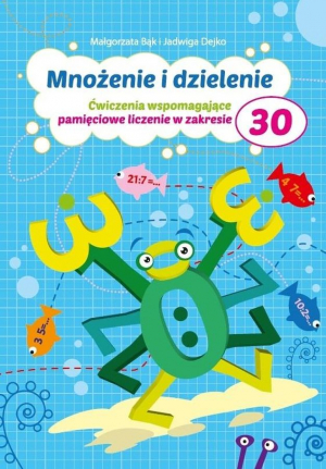 Mnożenie i dzielenie do 30