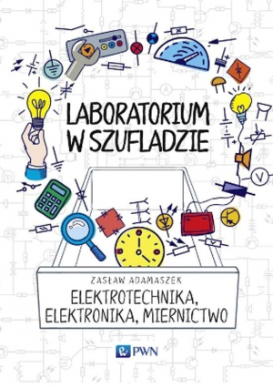 Elektrotechnika elektronika miernictwo laboratorium w szufladzie