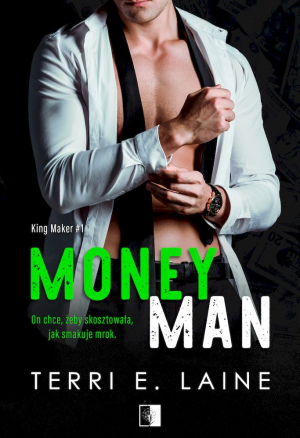 Money Men. King Maker. Tom 1