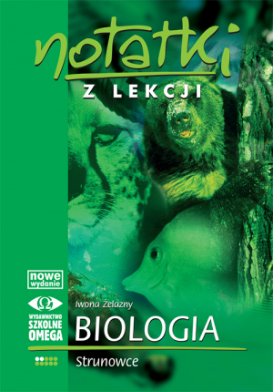 Notatki z lekcji Biologia II Strunowce