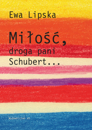 Miłość droga pani Schubert...