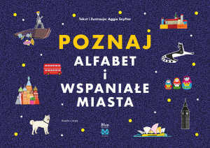 Poznaj alfabet i wspaniałe miasta. Frida i przyjaciele