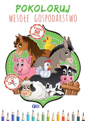 Pokoloruj wesołe gospodarstwo