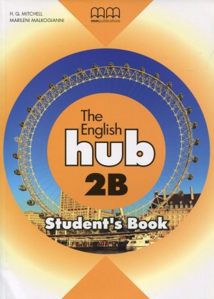 The English Hub 2B Student`S Book (Bryt.)