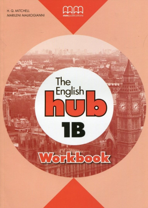 The English Hub 1B Workbook (Bryt.)