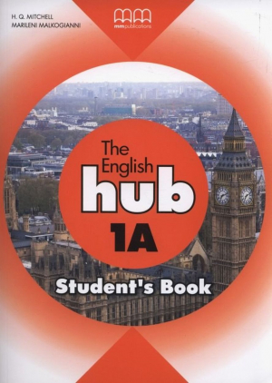 The English Hub 1A Student`S Book