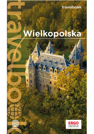 Wielkopolska. Travelbook