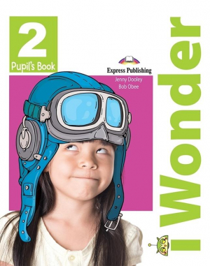 I Wonder 2 Pupil's Book + Interactive eBook