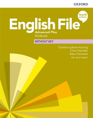 English File 4th edition Advanced Plus Workbook without key
