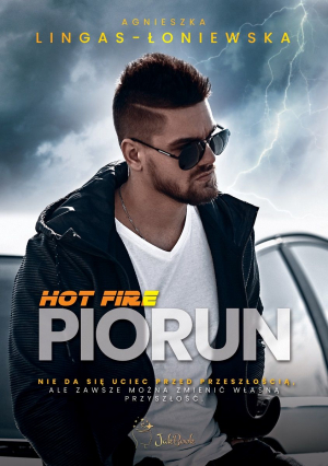 Piorun. Hot Fire. Tom 2