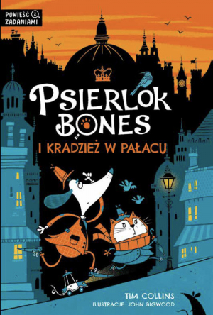 Psierlok Bones i kradzież w pałacu