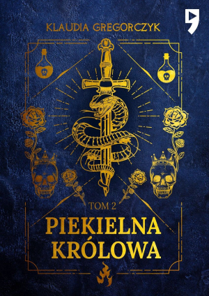 Piekielna królowa. Tom 2