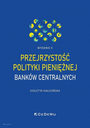 Przejrzystość polityki pieniężnej banków centralnych (wyd. II)