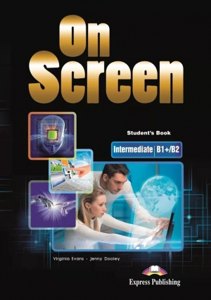 On Screen Intermediate B1+/B2 Student's Book + kod DigiBook Podręcznik niewieloletni