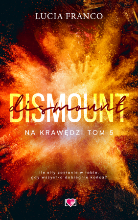 Dismount. Na krawędzi. Tom 5