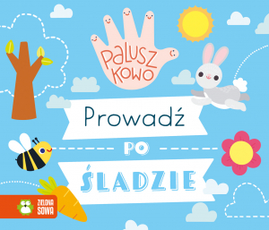 Prowadź po śladzie. Paluszkowo