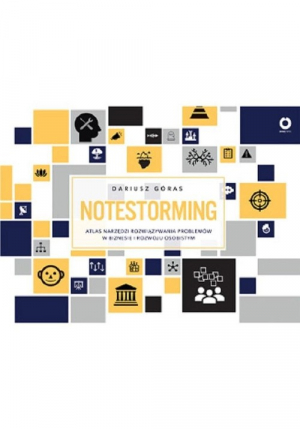 Notestorming Atlas narzędzi rozwiązywania problemów w biznesie i rozwoju osobistym