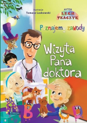 Wizyta Pana Doktora Poznajemy zawody Książka edukacyjna z płytą CD