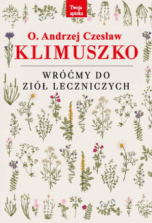 Wróćmy do ziół leczniczych wyd. 4