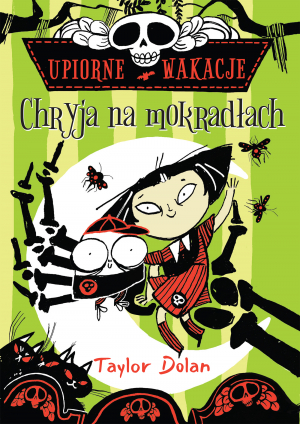 Chryja na mokradłach. Upiorne wakacje