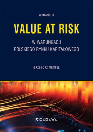 Value at Risk w warunkach polskiego rynku kapitałowego