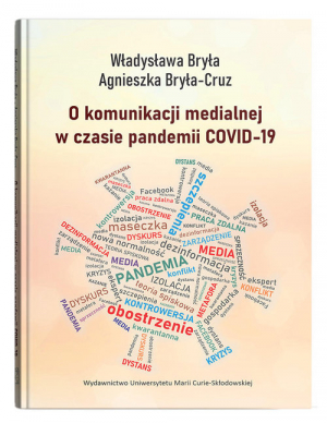 O komunikacji medialnej w czasie pandemii COVID-19