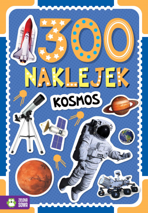 300 naklejek. Kosmos. 300 naklejek