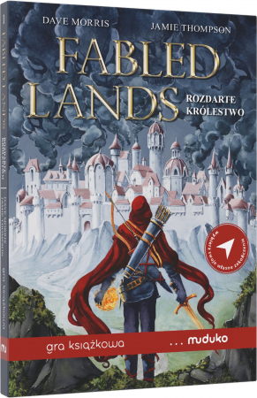 Fabled Lands. Rozdarte królestwo. Gra książkowa