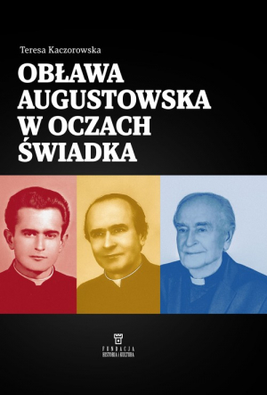 Obława Augustowska w oczach świadka