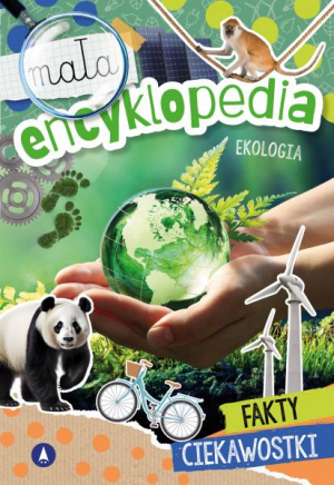 Ekologia. Mała encyklopedia