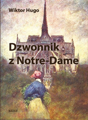 Dzwonnik z Notre Dame