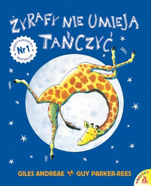 Żyrafy nie umieją tańczyć