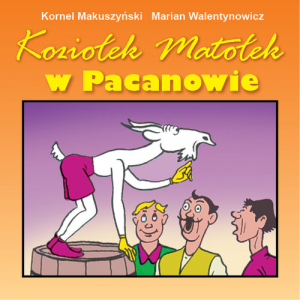 Koziołek Matołek w Pacanowie