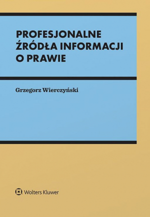 Profesjonalne źródła informacji o prawie