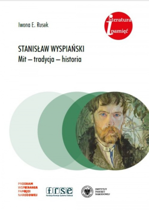 Stanisław Wyspiański Mit - tradycja - historia