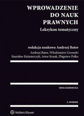 Wprowadzenie do nauk prawnych. Leksykon tematyczny