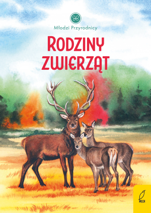 Rodziny zwierząt. Młodzi przyrodnicy