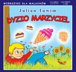 Dyzio marzyciel Wierszyki dla Maluchów