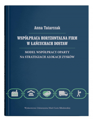 Współpraca horyzontalna firm w łańcuchach dostaw. Model współpracy oparty na strategiach alokacji zy