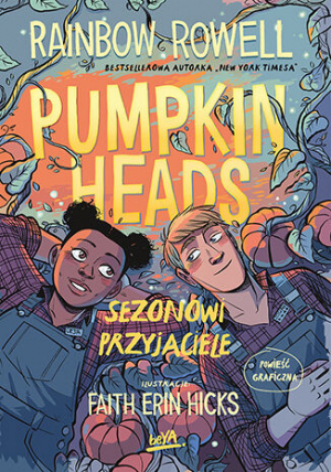 Pumpkinheads. Sezonowi przyjaciele