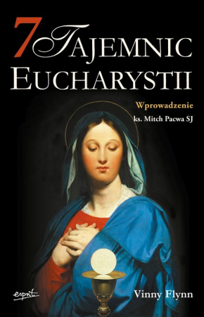 7 tajemnic Eucharystii wyd.2