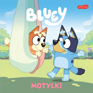 Motylki. Bluey. Moja czytanka