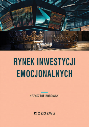 Rynek inwestycji emocjonalnych (wyd. II)